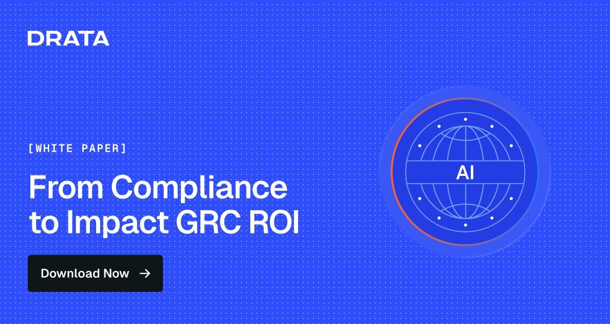 From Compliance to Impact: GRC ROI 
