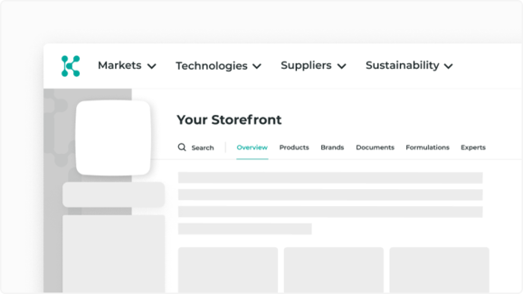 The Knowde marketplace is composed of unique suppliers and their individual offerings. Each supplier has its own dedicated space within our marketplace– we call this space your Storefront.