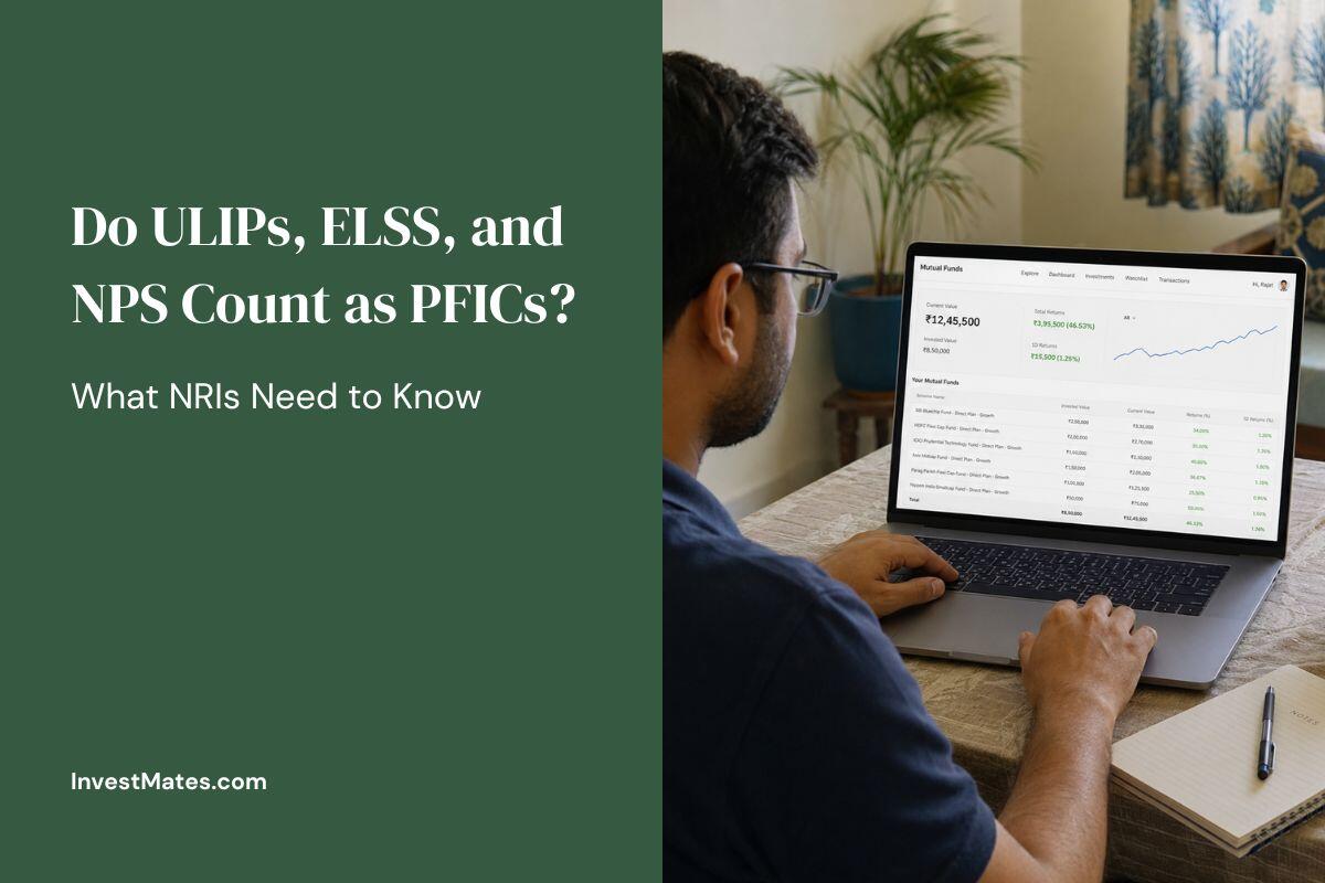ULIPs, ELSS, and NPS: Are they PFICs Under US Tax Law?
