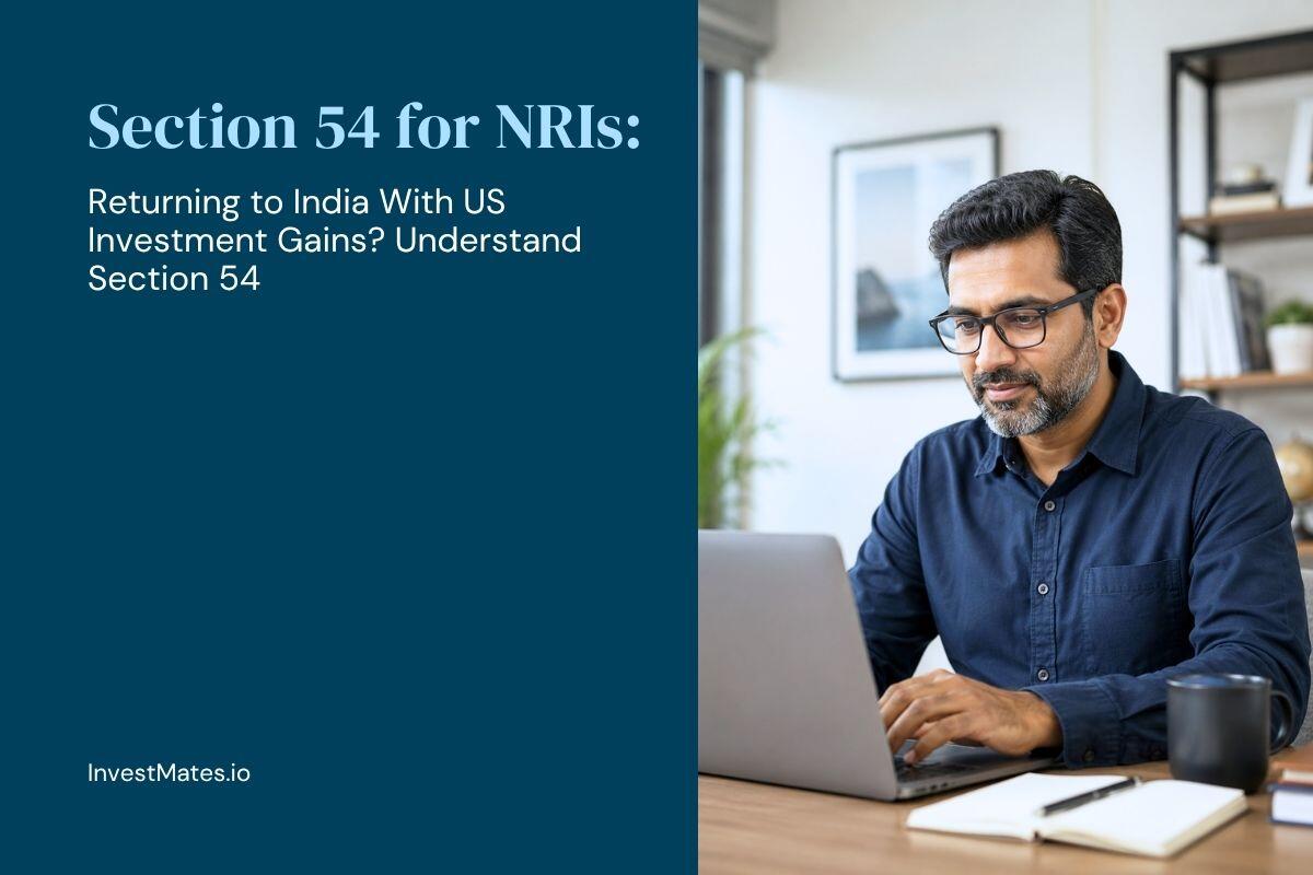 Can NRIs Claim Section 54 Exemption on US Investment Gains?