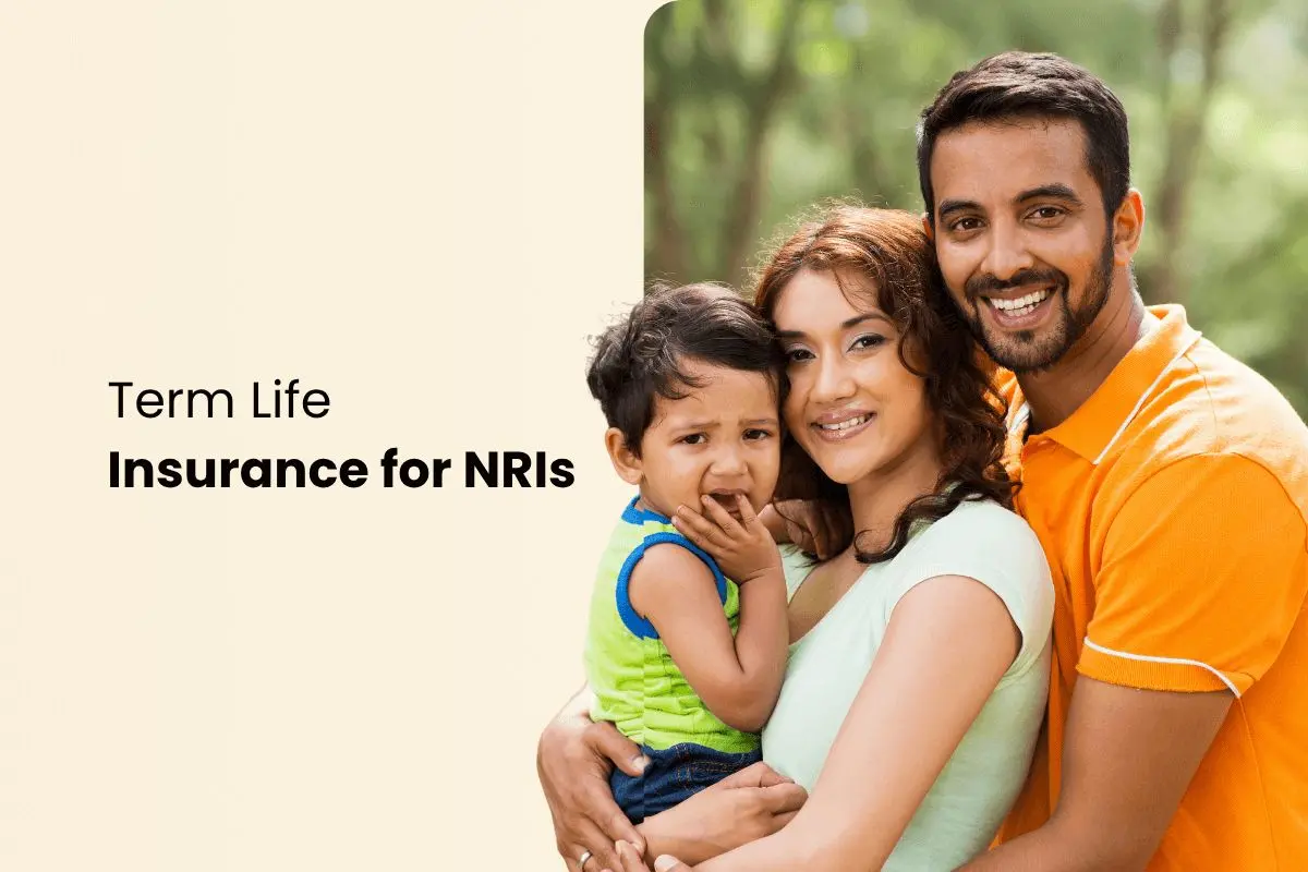 Term Life Insurance for NRIs: Eligibility, Documents & Taxation