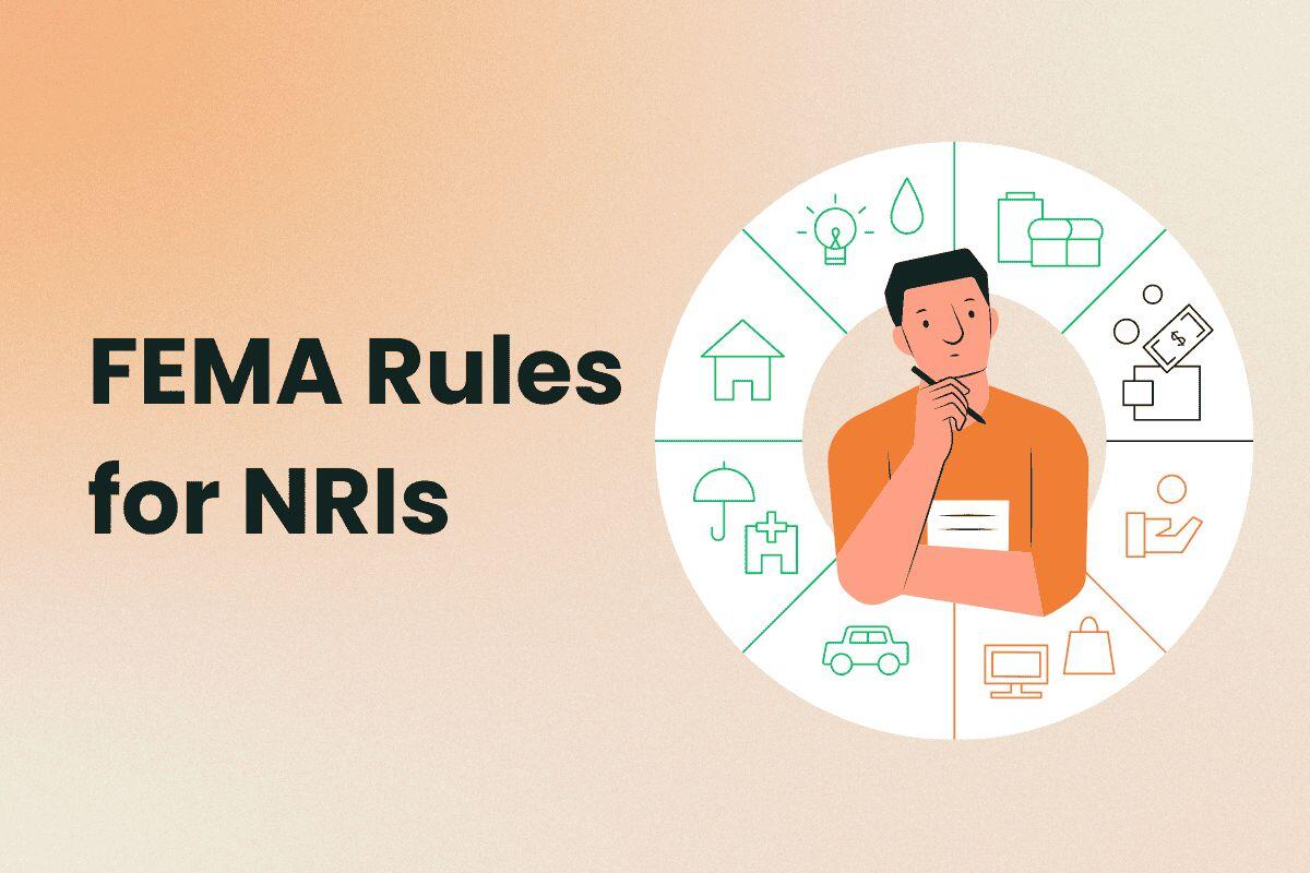 FEMA Rules & Guidelines for NRIs 2026: A Complete Guide