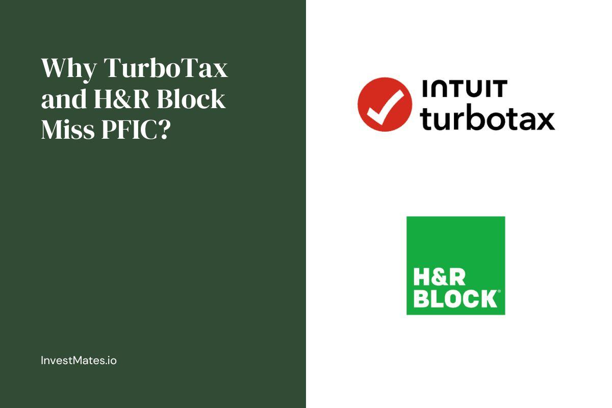 Why TurboTax and H&R Block miss your PFIC filing