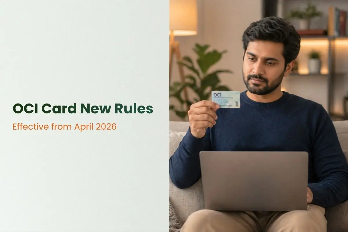 OCI Card New Rules: 6-Month Stay Removed and New Fees 2026