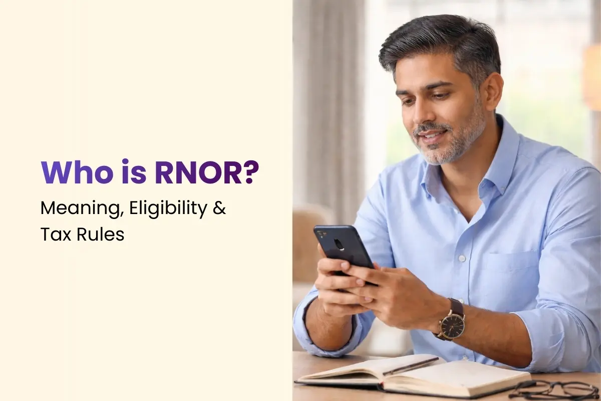 RNOR Status for Returning NRIs: Meaning, Eligibility & Tax Rules