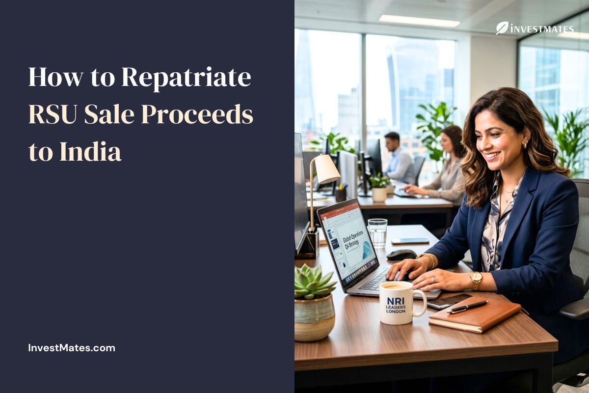 Learn to Repatriate RSU Sale Proceeds to India