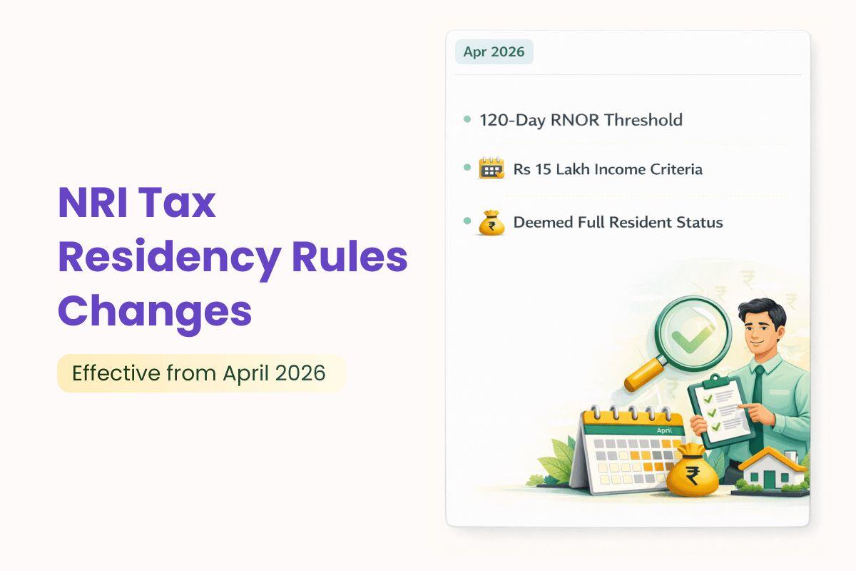 Tax Residency Rules for NRIs: What Changes from April 2026