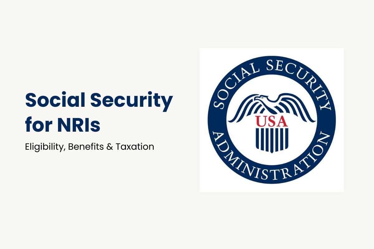 Social Security for NRIs in The USA: Eligibility, Benefits & Taxation