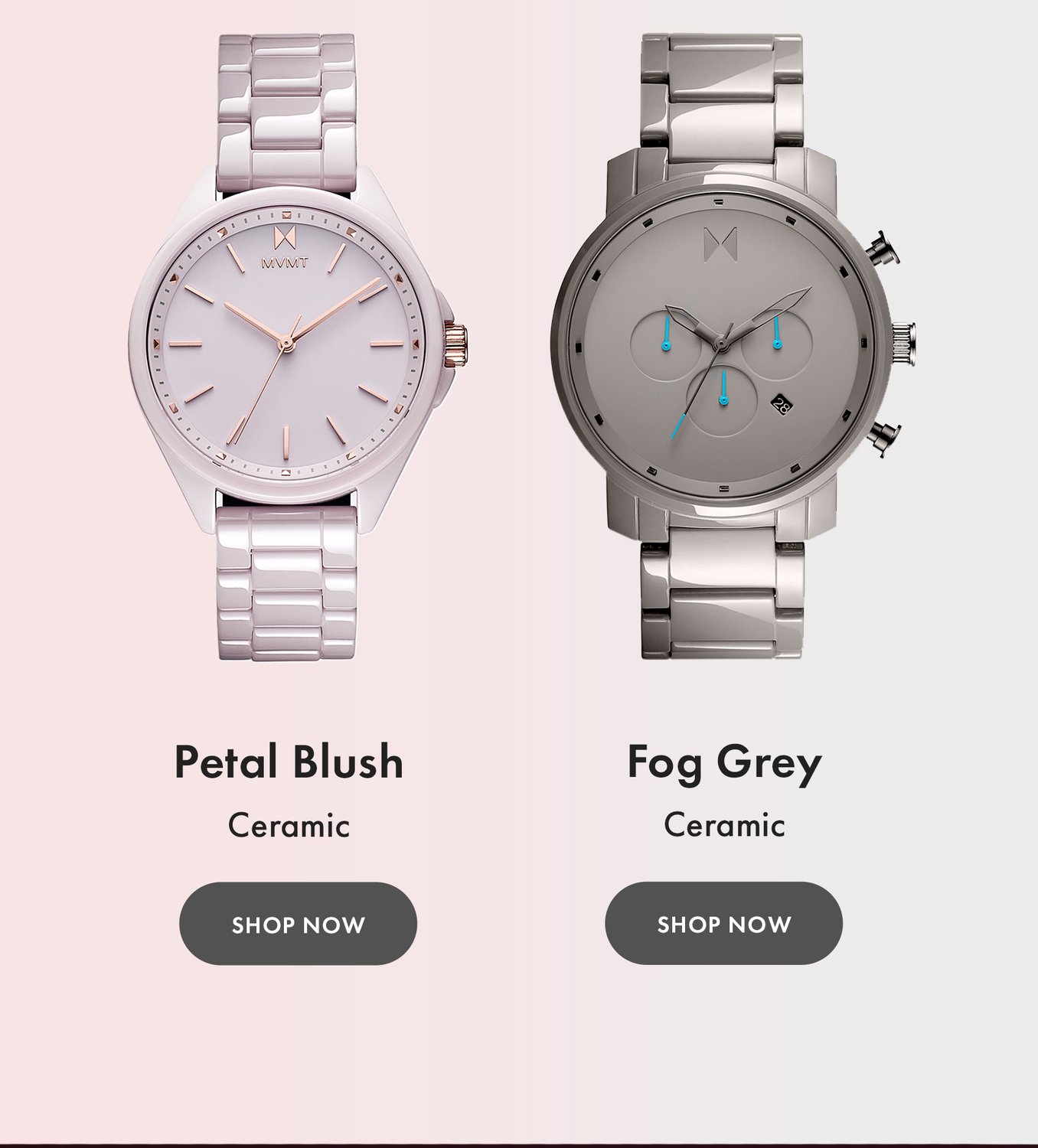 MVMT petal blush and fog grey ceramic watches