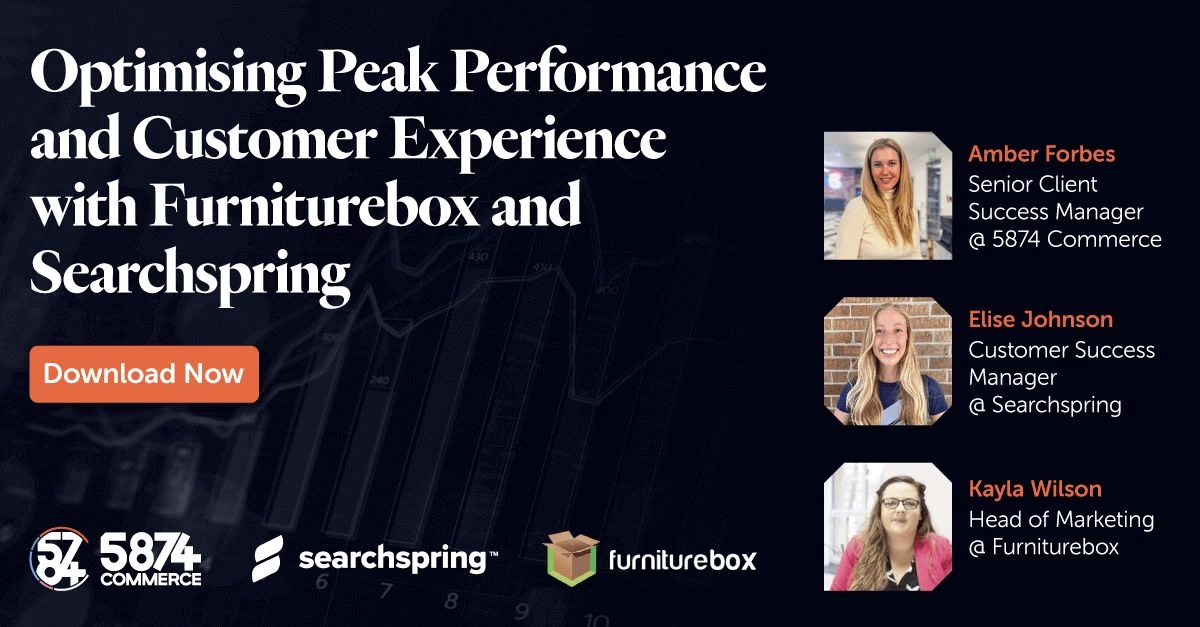 Optimising Peak Performance and Customer Experience with Furniturebox and Searchspring