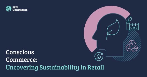Are retailers supporting sustainability?