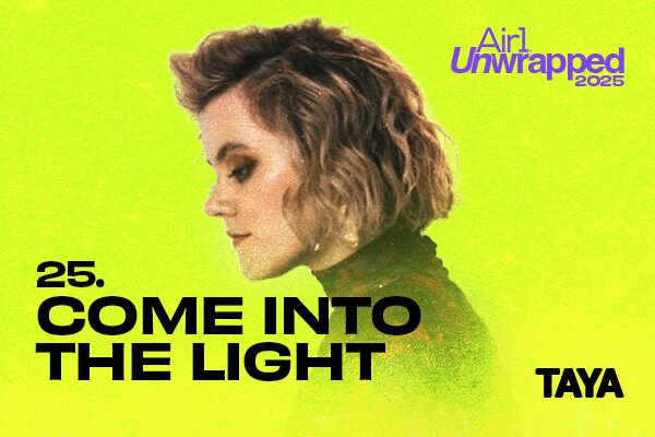 Air1 Unwrapped - 25: "Come Into The Light" by TAYA
