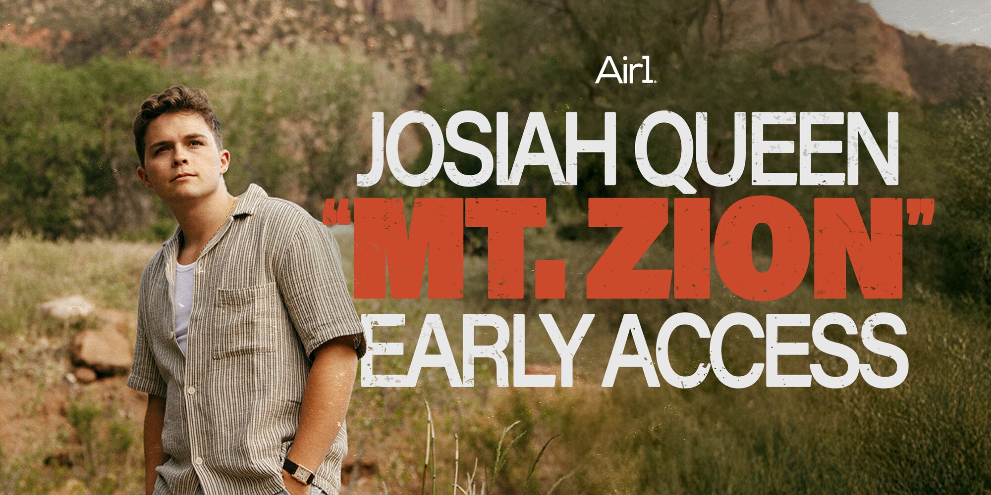 Josiah Queen "Mt. Zion" Early Access