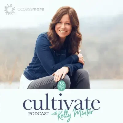Kelly Minter with text Cultivate Podcast