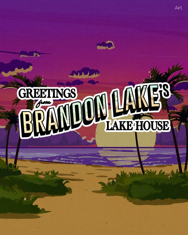 Greetings from Brandon Lake's Lake House