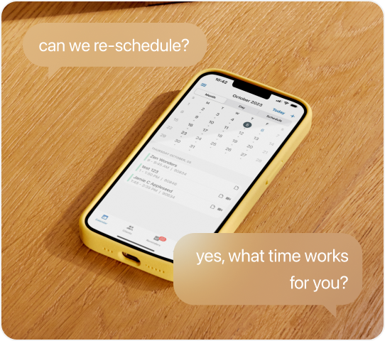 image of a phone with chat bubbles stating "Can we reschedule?", and a response "yes, what time works for you?"