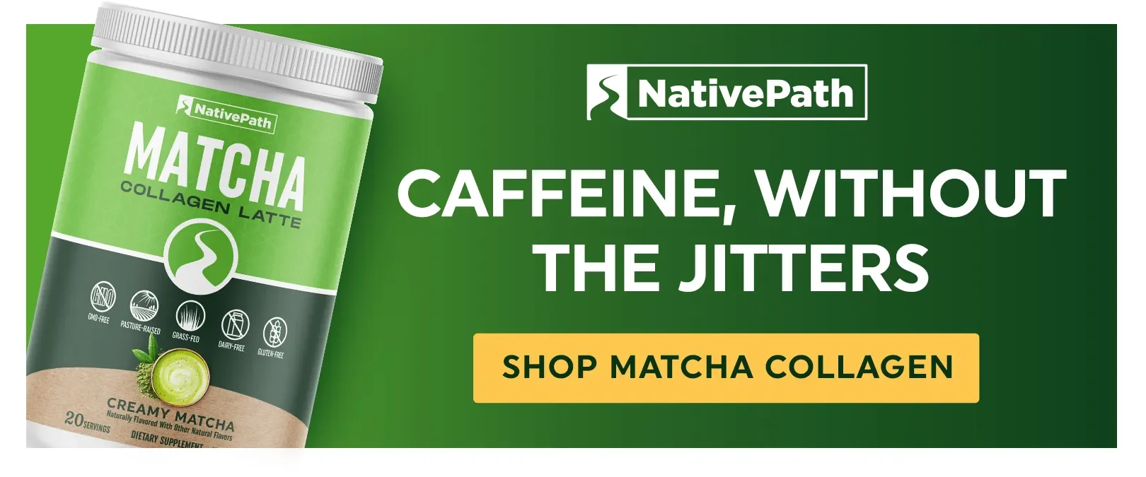 Caffeine, Without the Jitters | Shop Matcha Collagen
