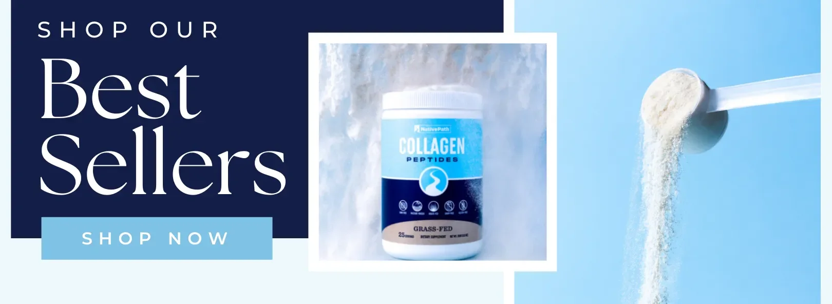 NativePath Grass-Fed Collagen Banner: Shop Our Best Sellers