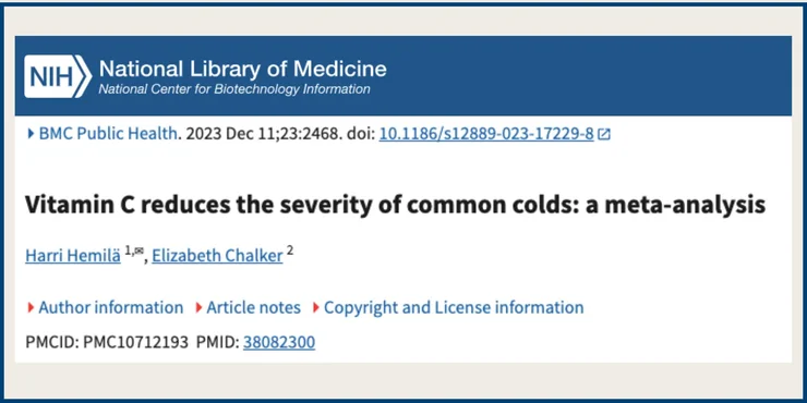 A NCBI study titled "Vitamin C reduces the severity of common colds: a meta-analysis"