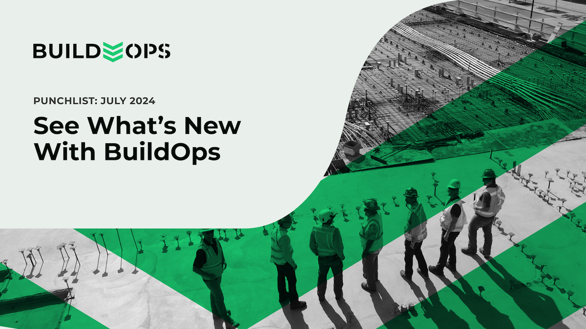 New With BuildOps: Smart Tools for Smarter Projects image