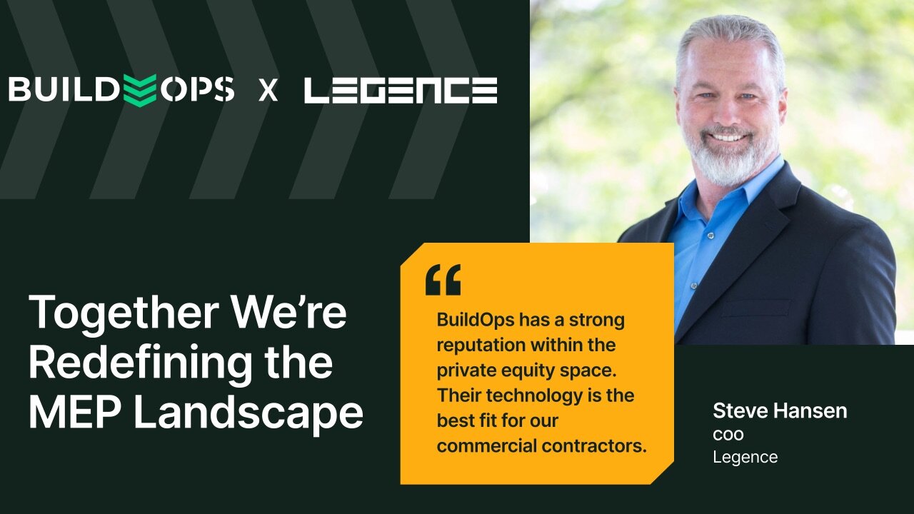 Blackstone-Backed Legence Partners with BuildOps to Revolutionize MEP Services image