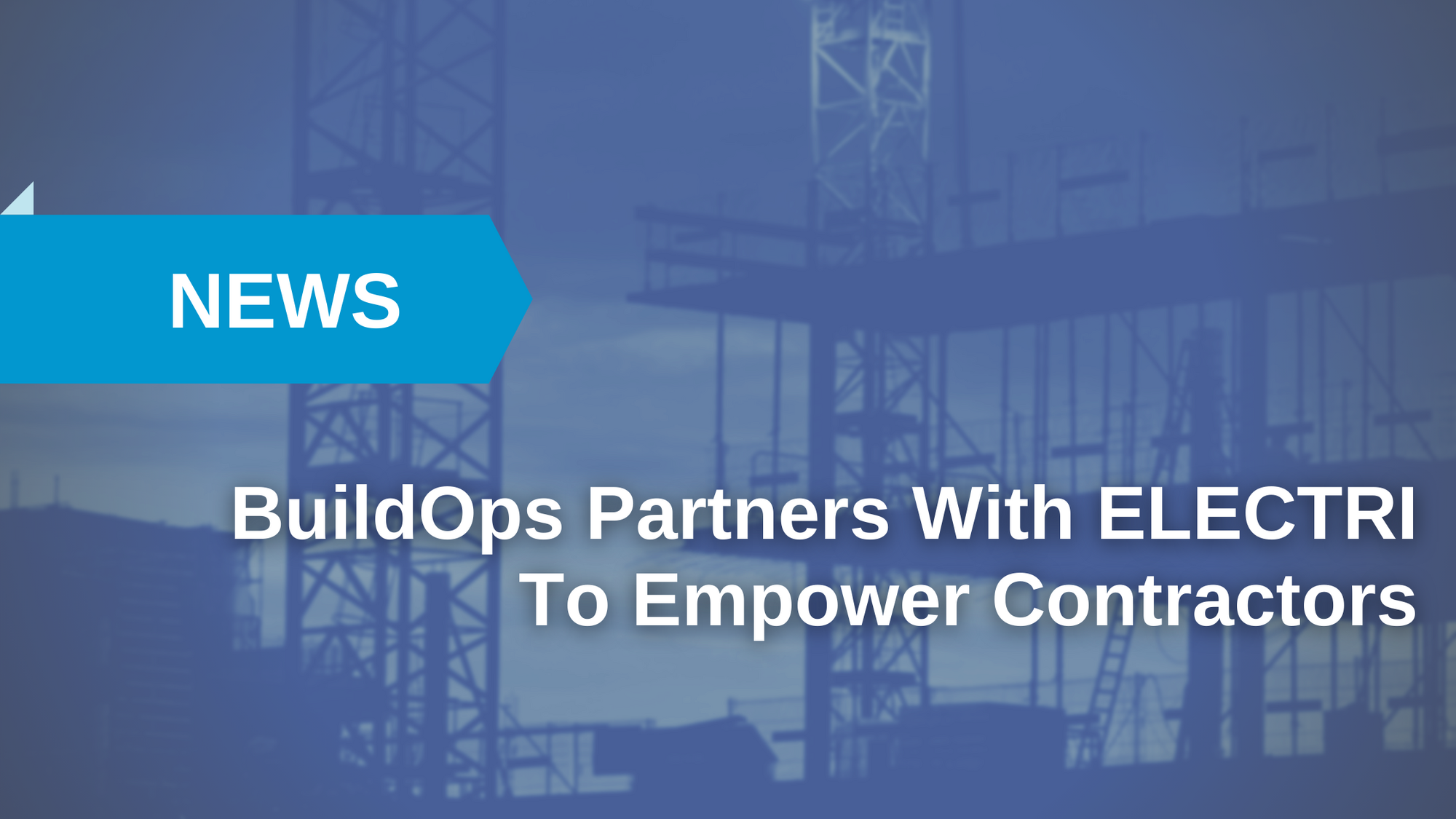 BuildOps Joins Electri: Finding Solutions image