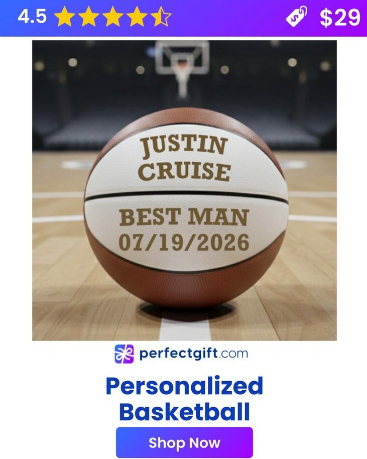 Personalized basketball with the name "Justin Cruise," "Best Man," and date "07/19/2026," available for $29 with 4.5-star rating.