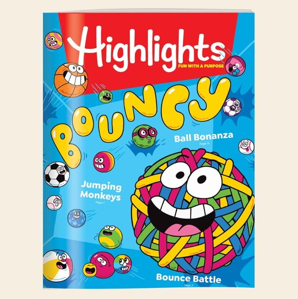 Cover of Highlights magazine featuring a colorful cartoon ball against a bright background.
