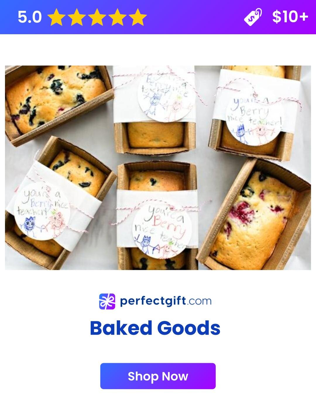 Assorted baked goods on a white background with the text "Perfect Gift" prominently displayed.
