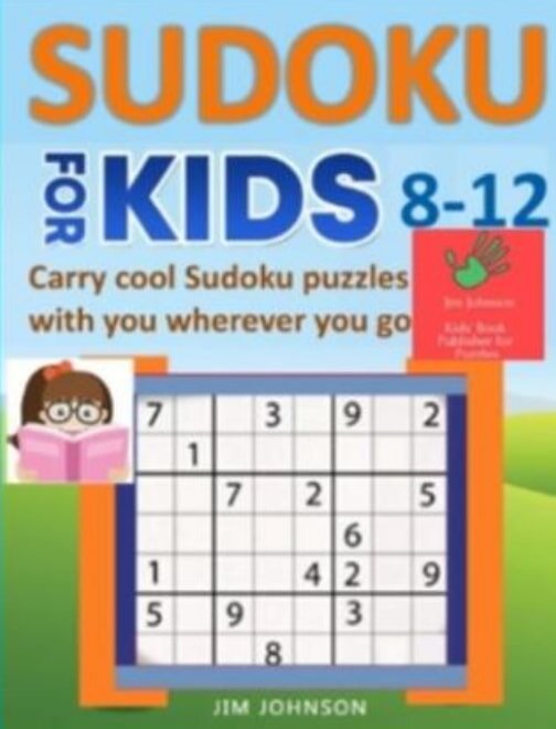 Engaging book cover for "Sudoku for Kids," showcasing vibrant colors and fun illustrations aimed at children learning sudoku.