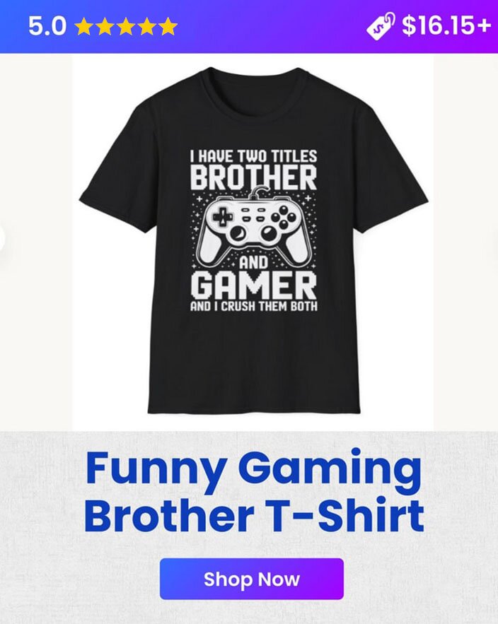 Funny Gamer Brother T-shirt