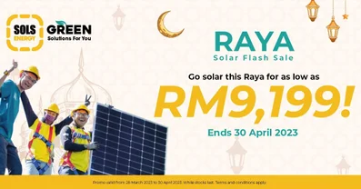 Premium Solar for as low as RM9,199: Raya Flash Sale!