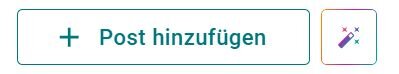 Post hinzufügen Magic Button