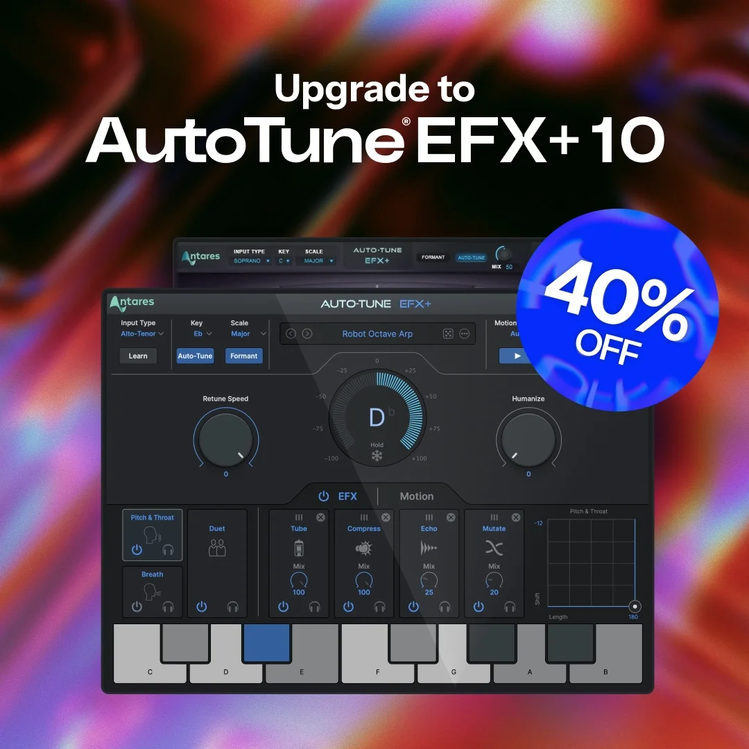 Upgrade to AutoTune EFX+ 10 plugin 40% off