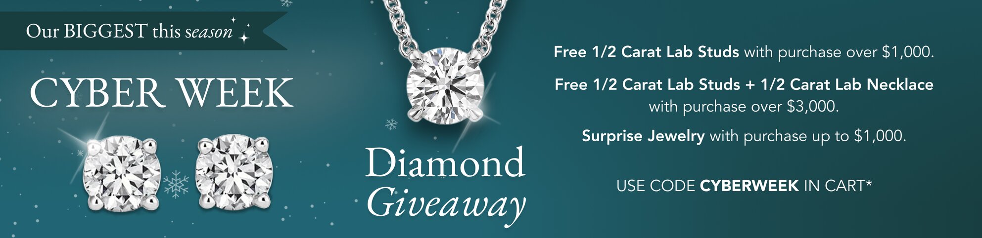 Cyber Week Diamond Giveaway