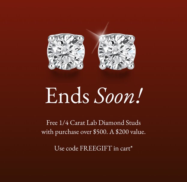Free 1/4 Carat Lab Diamond Studs with purchase over $500.