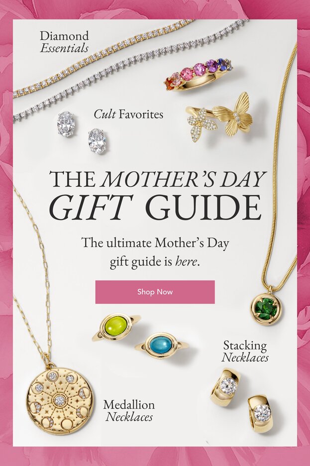 Assortment of fine jewelry perfect for Mother's Day gifting.
