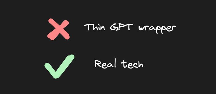 An image with a line that reads thin GPT rapper, and it has a red X-mark by it. The second line says real tech and has a green checkmark next to it.