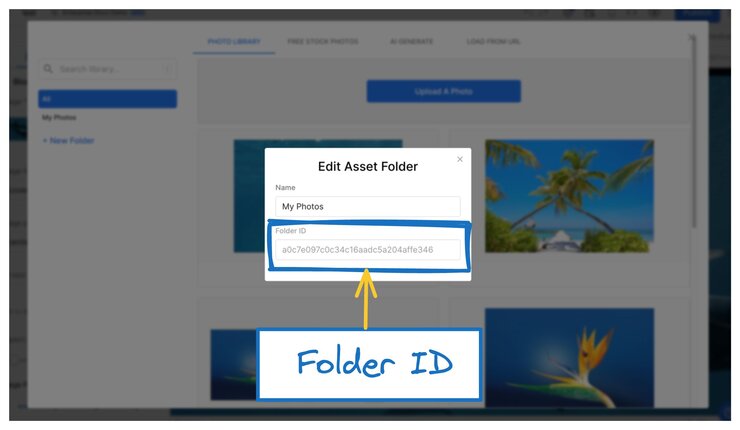Screenshot of Edit Asset Folder dialogue. The Name is My Photos and the Folder ID is an approximately 30-character alphanumeric string.