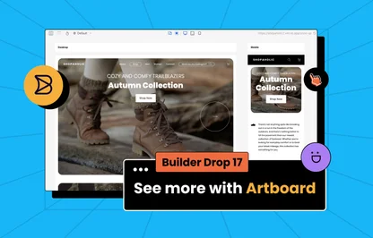 Builder Drop #17: Asset Library and Artboard Mode make creation & organization easier