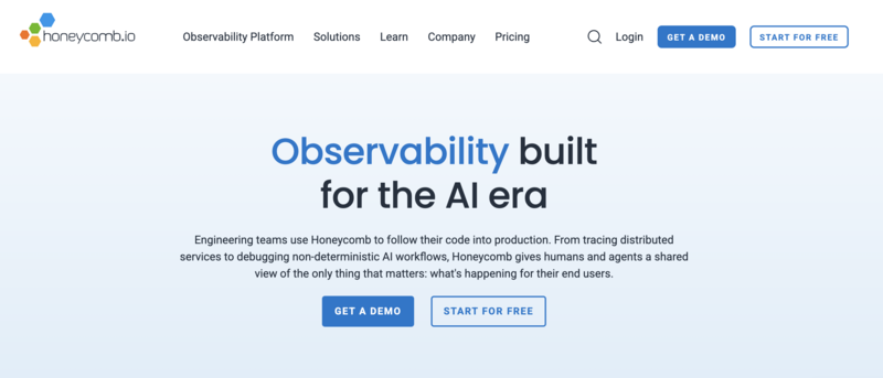 Honeycomb homepage featuring the headline Observability built for the AI era and two call-to-action buttons labeled Get a Demo and Start for Free.