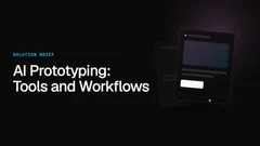 AI Prototyping: Tools and Workflows