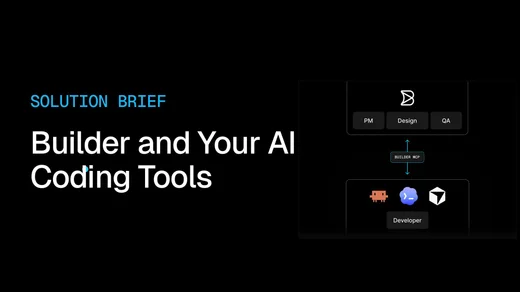 Builder and Your AI Coding Tools