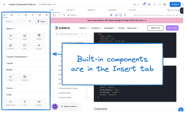 Screenshot of the Visual Editor with the Insert tab pointed out and the three sections where the built-in components reside are expanded. 