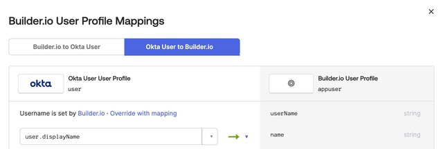 Screenshot of the profile mappings in Okta with user dot displayName mapped to Builder's name string.
