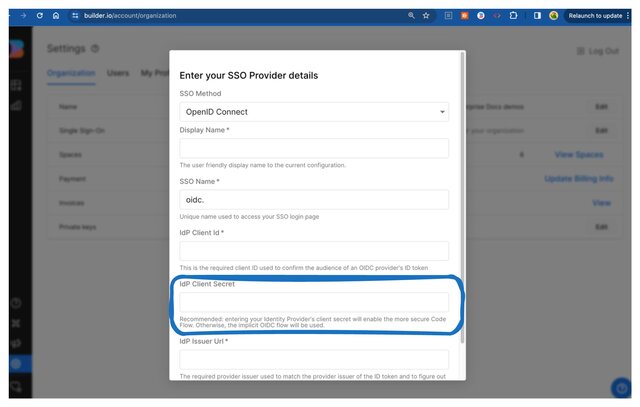 Screenshot of the SSO dialogue in Builder with a circle around the IdP Client Secret field. It is the fifth field in the dialogue and displays when the selected SSO Method is OpenID Connect.