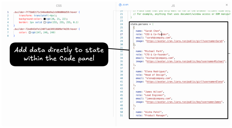 Modal from clicking the button within the code panel which displays CSS on one side and JS on the other; a JavaScript array is assigned to "state.persons" and is highlighted with the text "Add data directly to state within the Code panel."