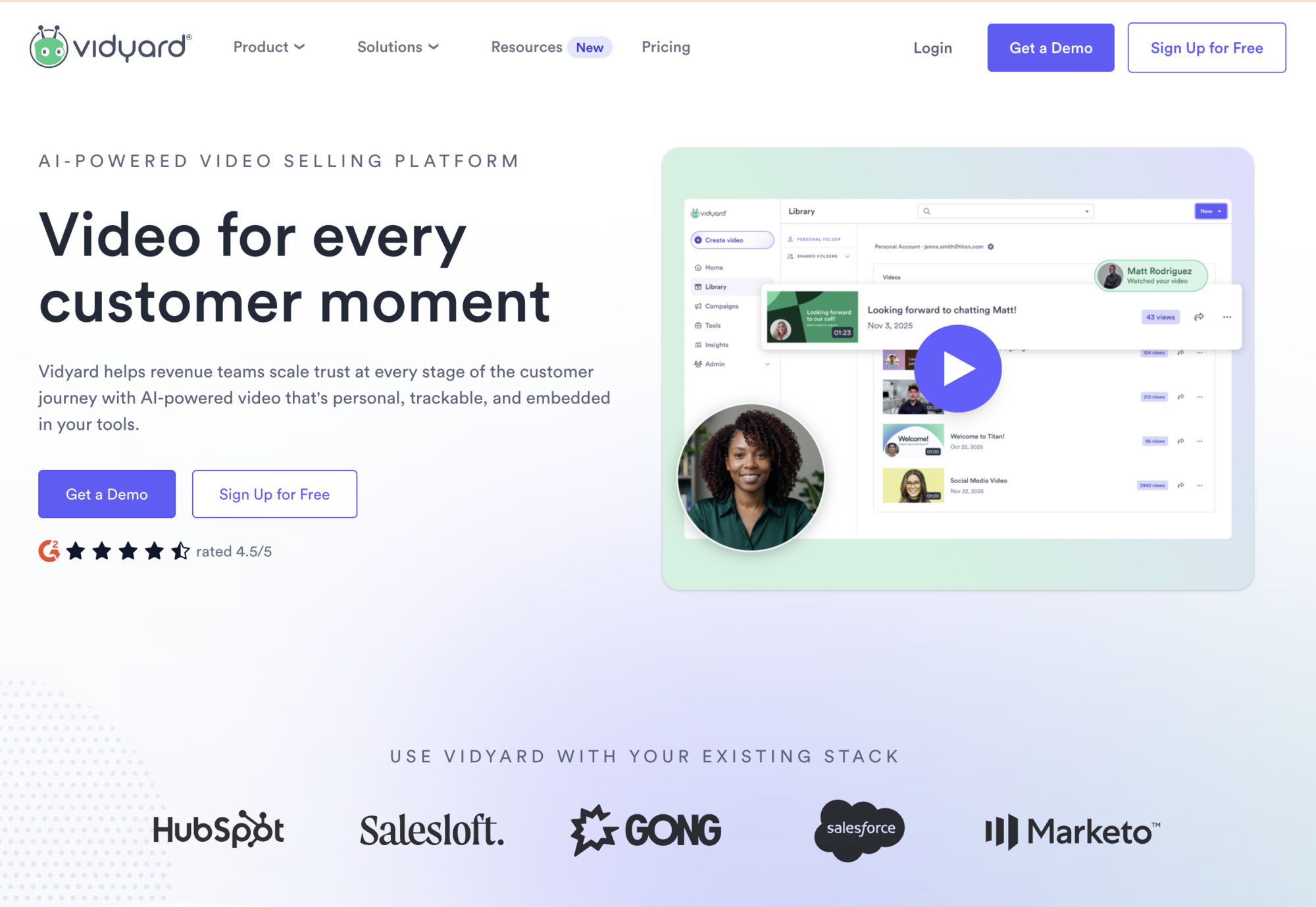 Vidyard landing page featuring a "Video for every customer moment" headline, a promotional video player displaying a library of recordings, and a row of logos showing integrations with HubSpot, Salesloft, Gong, Salesforce, and Marketo.