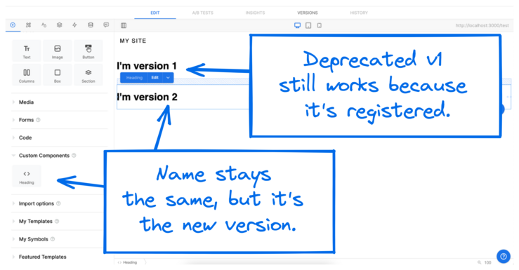 Image of a second version of a custom component being added to a page that has the previously deprecated first version.
