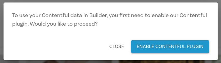 Builder prompt to enable Contentful plugin.